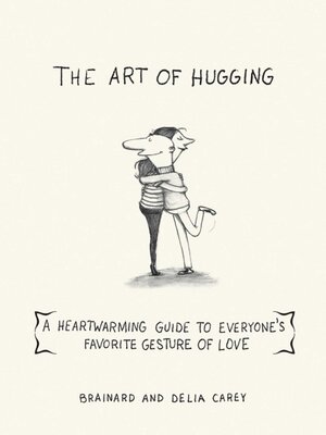 cover image of The Art of Hugging